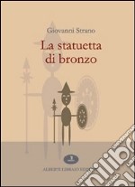 La statuetta di bronzo libro