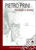 Pietro Prini filosofo e uomo libro