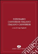 Dizionario cannerese-italiano, italiano-cannerese