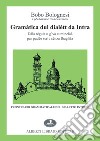 Grammatica dul dialett da Intra libro di Bolognesi Bobo