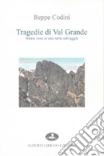 Tragedie di Val Grande libro