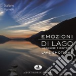 Emozioni di lago. Maggiore e dintorni