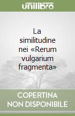 La similitudine nei «Rerum vulgarium fragmenta» libro
