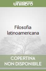 Filosofia latinoamericana