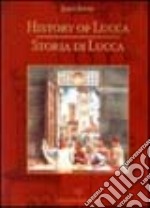 Storia di Lucca-History of Lucca