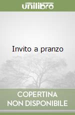 Invito a pranzo libro