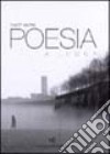 Poesia a Lucca. Antologia poetica libro