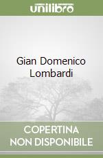 Gian Domenico Lombardi libro