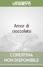 Amor di cioccolato