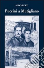 Puccini a Mutigliano libro