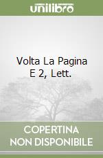 Volta La Pagina E 2, Lett. libro