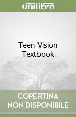 Teen Vision Textbook libro