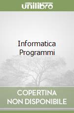 Informatica Programmi libro