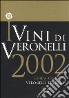 I vini di Veronelli 2002 libro