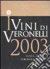 I vini di Veronelli 2003 libro