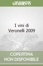 I vini di Veronelli 2009 libro