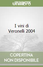 I vini di Veronelli 2004 libro