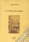 Le chemin du cinabre libro
