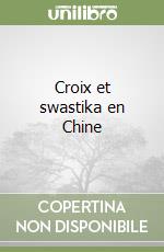 Croix et swastika en Chine libro