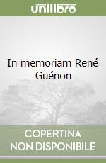 In memoriam René Guénon libro