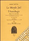 Le monde juif et l'astrologie libro