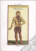 Theosophia practica. Ediz. francese libro