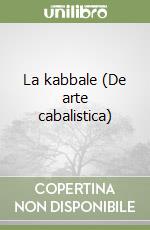 La kabbale (De arte cabalistica) libro