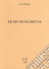 Le feu de Naciketas libro