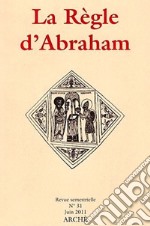 La Règle d'Abraham. Vol. 31 libro