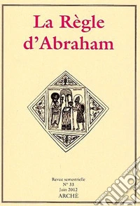 La Règle d'Abraham. Vol. 33