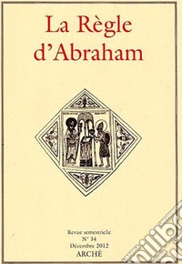 La Règle d'Abraham. Vol. 34
