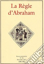 La Règle d'Abraham. Vol. 34 libro