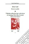 Oeuvres complètes. Vol. 3: Histoire métaphysique, physique et technique des deux cosmos libro di Fludd Robert