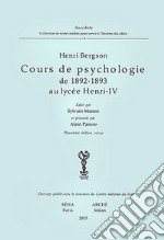 Cours de psychologie de 1892-1893 au lycée Henri-IV libro