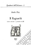 Il Ragnarök: evento storico e processo sottile libro