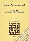 Lettere d'un maestro sufi. Lo Sheikh al-'Arabi ad-Darqawi libro