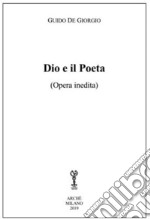 Dio e il poeta libro