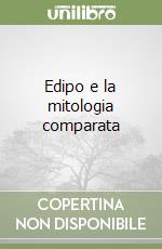 Edipo e la mitologia comparata