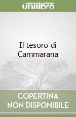 Il tesoro di Cammarana libro