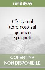 C'è stato il terremoto sui quartieri spagnoli libro