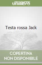 Testa rossa Jack libro