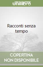 Racconti senza tempo