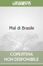 Mal di Brasile libro