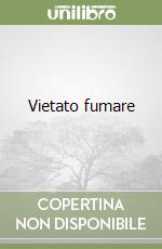 Vietato fumare libro