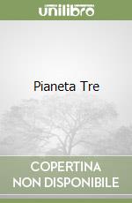 Pianeta Tre libro