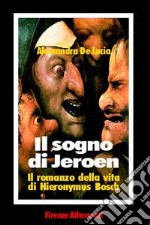 Il sogno di Jeroen libro