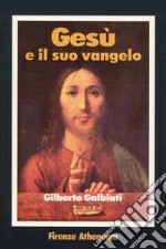 Gesù e il suo vangelo libro