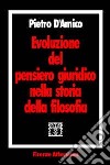 Evoluzione del pensiero giuridico nella storia della filosofia libro