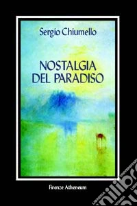 Nostalgia del paradiso libro