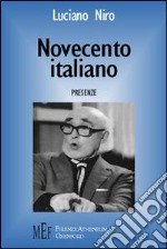 Novecento italiano. Presenze